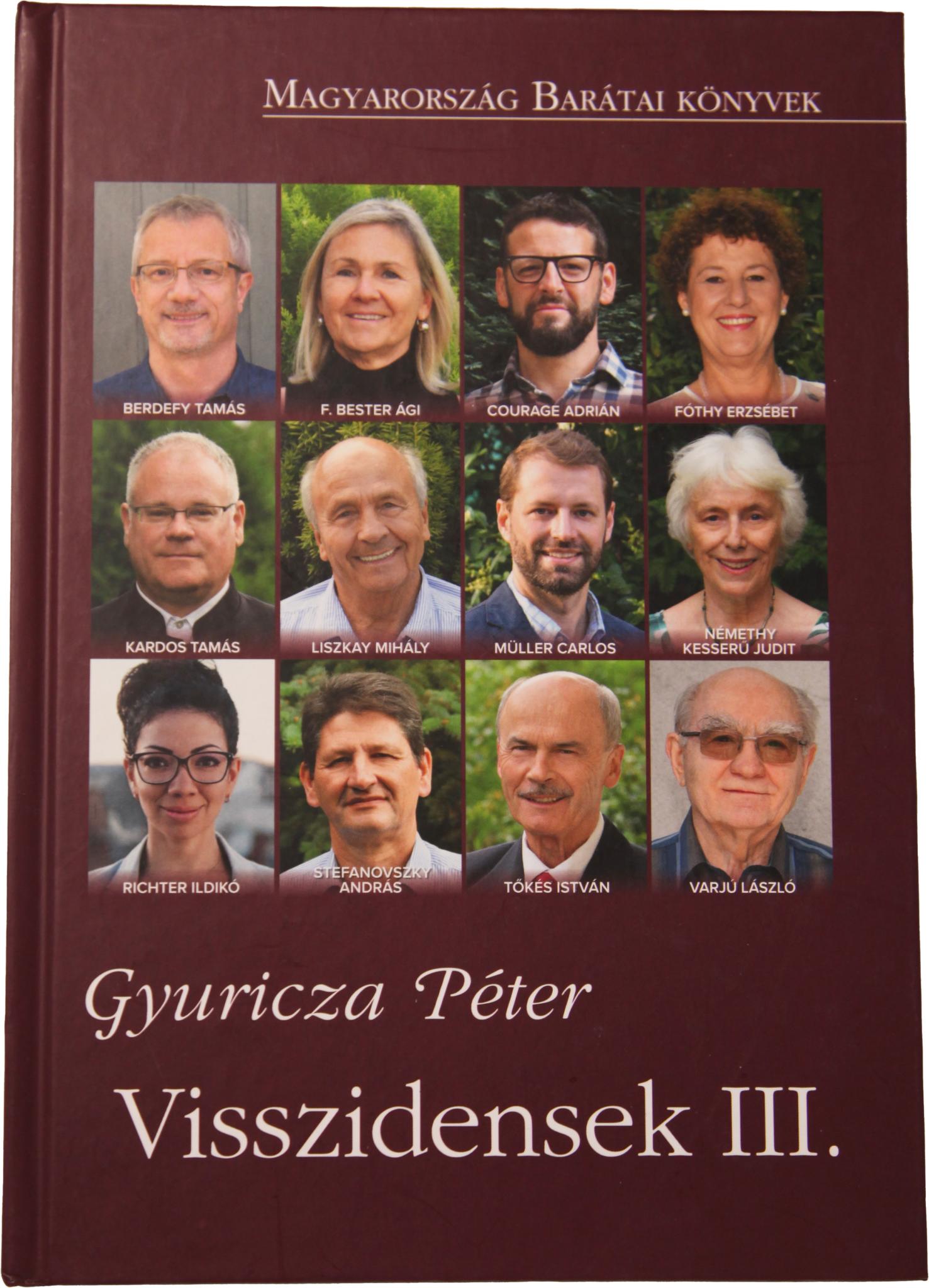 Gyuricza Péter: „Visszidensek” Volume I., Volume II., Volume III.